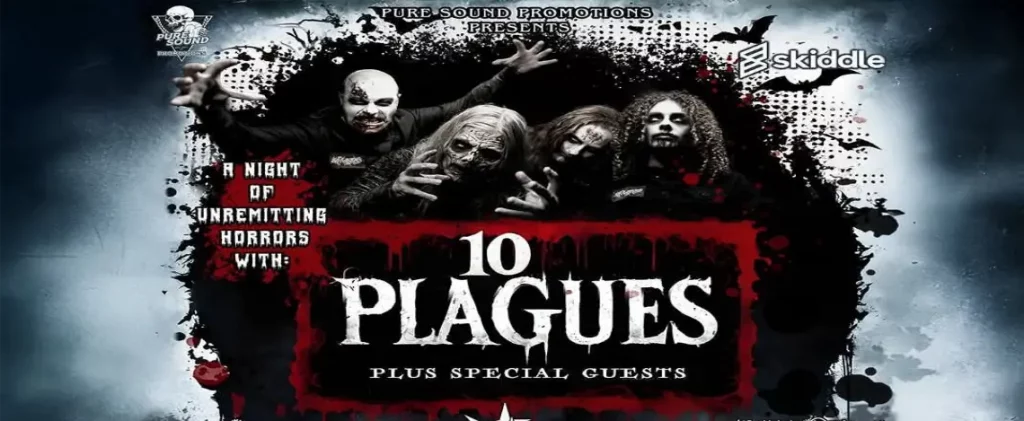 10 Plagues plus special guests